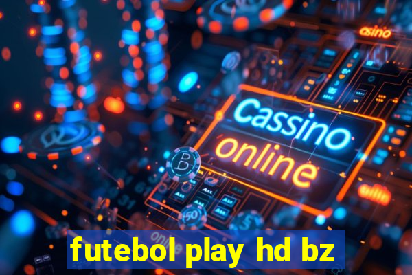 futebol play hd bz